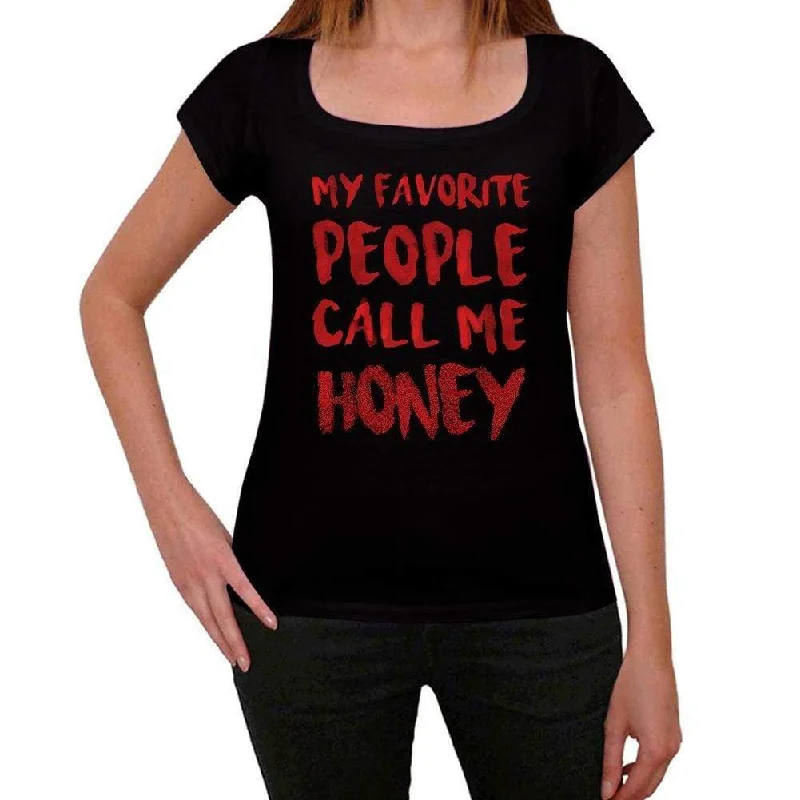 My Favorite People Call Me Honey , Black, Women's Short Sleeve Round Neck T-shirt, gift t-shirt 00371